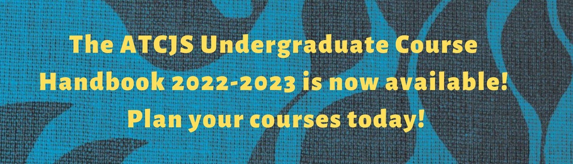 ATCJS 2022/23 Undergraduate Course Handbook Title page